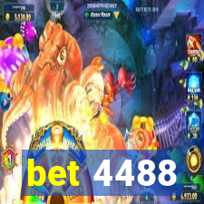 bet 4488